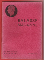 BALASSE MAGAZINE N°58  Octobre 1948  :  40 Pages Avec Articles Intéressants - Français (àpd. 1941)