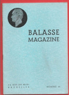 BALASSE MAGAZINE N°44 Mai 1946  :  40 Pages Avec Articles Intéressants - Französisch (ab 1941)