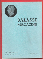 BALASSE MAGAZINE N°44 Mai 1946  :  40 Pages Avec Articles Intéressants - French (from 1941)