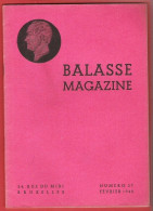 BALASSE MAGAZINE N°37 Février 1945  :  48  Pages Avec Articles Intéressants - French (from 1941)