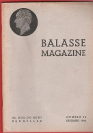 BALASSE MAGAZINE N°36 Décembre 1944   :  59  Pages Avec Articles Intéressants - Francés (desde 1941)