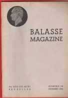 BALASSE MAGAZINE N°36 Décembre 1944   :  59  Pages Avec Articles Intéressants - Francesi (dal 1941))