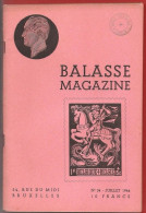 BALASSE MAGAZINE N°34 Juillet 1944   :  47 Pages Avec Articles Intéressants - Französisch (ab 1941)