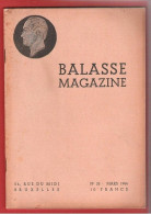 BALASSE MAGAZINE N°33 Mars 1944 68 Pages Avec Articles Intéressants - Français (àpd. 1941)