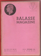BALASSE MAGAZINE N°32 Décembre 1943  51 Pages Avec Articles Intéressants + 15ème Supplément Du Catalogue BALASSE 1940 - Français (àpd. 1941)