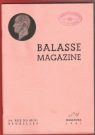 BALASSE MAGAZINE N°21 Mars-avril 1941  72 Pages Avec Articles Intéressants  Et 4ème Supplément Du Catalogue BALASSE 1940 - French (from 1941)