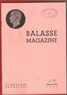 BALASSE MAGAZINE N°21 Mars-avril 1941  72 Pages Avec Articles Intéressants  Et 4ème Supplément Du Catalogue BALASSE 1940 - Francesi (dal 1941))