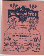 Aux Jeunes Mères - Instructions Pour L'alimentation Artificielle Des Nourrissons Aliment Soluble Docteur THEINHARDT 64pg - 1900-1949