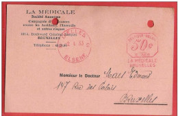 2 CP  Avec Obl EMA  Publicitaire LA MEDICALE IXELLES ELSENE 10 I 1933  Et CAISSE PATRONALE ASSURANCES Bruxelles  5 IX 35 - Sonstige & Ohne Zuordnung