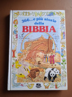 366 . . . E Più Storie Della Bibbia - R. Brunelli, C. Rothero - Ed. Mosaico - Bambini E Ragazzi