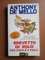 Brevetto Di Volo Per Aquile E Polli - A. De Mello - Ed. Piemme Pocket - Geneeskunde, Psychologie