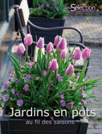 Jardins En Pots Au Fil Saisons De Collectif (2014) - Garden