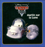 Cars Toon : Martin Sur La Lune  De Walt Disney (2013) - Disney
