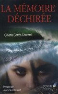 La Mémoire Déchirée De Ginette Cottot-coutard (2008) - Fantásticos