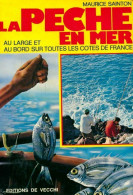 La Pêche En Mer De Maurice Sainton (1985) - Chasse/Pêche