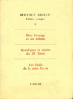 Théâtre Complet Tome II De Bertolt Brecht (1962) - Autres & Non Classés