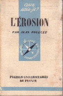 L'érosion Des Sols De Jean Pouquet (1951) - Geografia