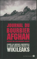 Journal Du Bourbier Afghan De Jean-Dominique Merchet (2011) - Politique