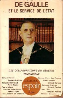 De Gaulle Et Le Service De L'Etat De Collectif (1977) - Política