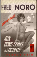 Aux Bons Soins Du Vicomte De Fred Noro (1971) - Anciens (avant 1960)