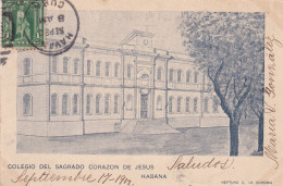 Habana (Cuba) COLEGIO DEL SAGRADO CORAZON DE JESUS Septembre 17-1902 - Repùblica Cubana - Usati