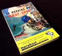 Etienne Gril   Le Repaire Du  " Graf-Spee "    Couverture De Pierre Joubert Illustrations De Dino Attanasio - Marabout Junior