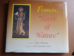 Francis, Lover Of Nature - J. Hanna, E. Gustaveson (lingua Originale Inglese) - A Identificar