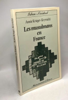Les Musulmans En France --- Islam-occident - Politique