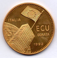 ITALIA, 1 Ecu, Copper-Nickel Gold Plated, Year 1992, # X194 - 1 000 Liras