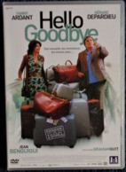 Hello, Goodbye - Fanny Ardant - Gérard Depardieu - Jean Benguigui . - Comédie