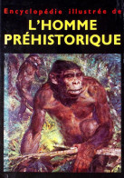 Jan Jelinek - Encyclopédie Illustrée De L'homme Préhistorique - Histoire