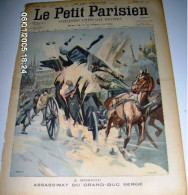 « A MOSCOU Assassinat Du Grand-duc SERGE» In « Le Petit Parisien – Supplément Littéraire Illustré » N° 839 (1905) - Le Petit Parisien