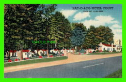 DOTHAN, AL - KAT-O-LOG MOTEL COURT - C.T. ART COLORTONE - - Andere & Zonder Classificatie