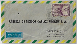 Brazil 1954 Cover Sent From Porto Alegre By Itajaí To Brusque Commemorative Stamp diplomat Alexandre De Gusmao - Briefe U. Dokumente