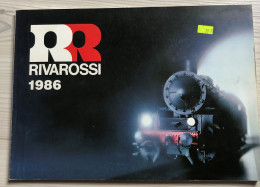 Catalogue Général  HO-O-N RR RIVAROSSI Italie 1986 Modélisme Ferroviaire Train Rail - Français