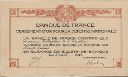 BANQUE DE FRANCE - VERSEMENT D'OR POUR LA DEFENSE NATIONALE  -ANNEE 1915 - Mines