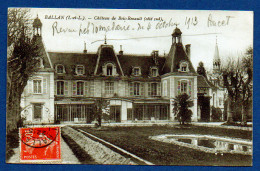 1913 -  BALLAN - CHATEAU DE BOIS RENAULT ( COTE SUD )     - FRANCE - Ballan-Miré