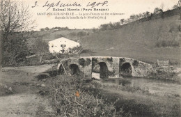 St Pée Sur Nivelle * Un Coin Du Village Et Pont D'amatz - Oloron Sainte Marie