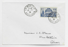 FRANCE N° 400 SEUL LETTRE COVER COLMAR RP 19.7.1938 1ER JOUR DU TIMBRE - ....-1949