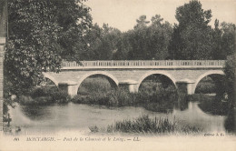 Montargis * Pont De La Chaussée Et Le Loing  - Montargis