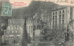 Amélie Les Bains * 1906 * Hôtel PUJADE , Hôtel MARTINET Et Thermes - Andere & Zonder Classificatie