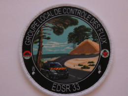 PATCH ECUSSON INSIGNE GENDARMERIE EDSR 33 GROUPE LOCAL DE CONTROLE DES FLUX - Police & Gendarmerie