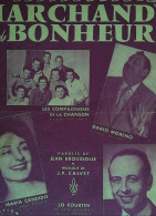 Partition Ancienne > Le Marchand De Bonheur    >   Réf: 30/5  T V19 - Gesang (solo)