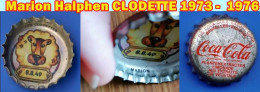 CAPSULE COCA COLA  CLODETTE CLAUDE FRANCOIS-Marion Halphen CLODETTE 1973 -  1976 - Andere & Zonder Classificatie