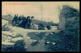 VILA POUCA DE AGUIAR - PEDRAS SALGADAS - ROMANO -  Na Ponte Romana ( Ed. Bazar Esmeriz Nº 16) Carte Postale - Vila Real