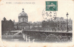 FRANCE - 75 - PARIS - L'institut Et Le Pont Des Arts - Carte Postale Ancienne - Andere Monumenten, Gebouwen