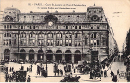 FRANCE - 75 - PARIS - Gare St Lazare Et Rue D'Amsterdam - Carte Postale Ancienne - Sonstige Sehenswürdigkeiten