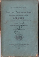 BORNEM - Onze Lieve Vrouw Van De Krocht - 1898 - Auteur: Pater Eugeen (W227) - Antique