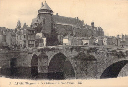 FRANCE - 53 - Laval - Le Château Et Le Pont-Vieux - Carte Postale Ancienne - Laval