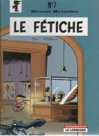 BENOIT BRISEFER  Le Fétiche    N°7   De PEYO     LE LOMBARD - Benoît Brisefer